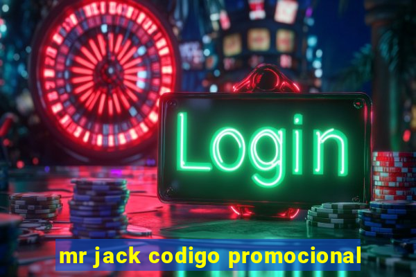 mr jack codigo promocional